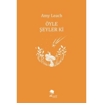 Öyle Şeyler ki