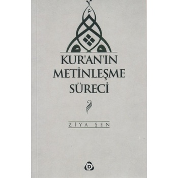 Kuranın Metinleşme Süreci