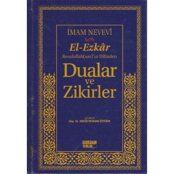 Dualar ve Zikirler (17x24) / El-Ezkar Resullahın Dilinden  (İthal Kağıt)