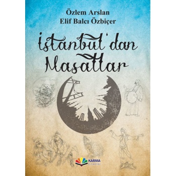 İstanbuldan Masallar