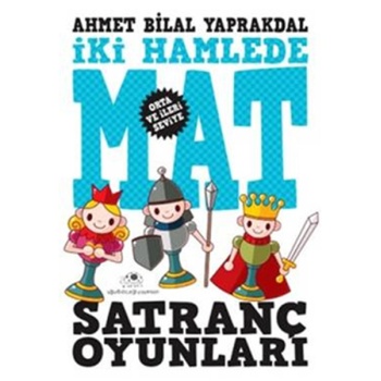 Satranç Oyunları 2 İki Hamlede Mat