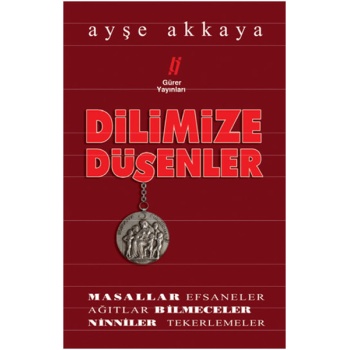 Dilimize Düşenler