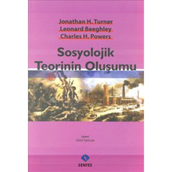 Sosyolojik Teorinin Oluşumu