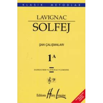 Lavıgnac Solfej 1A Şan Çalışmaları