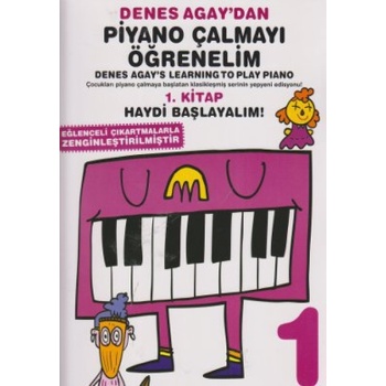 Denes Agaydan Piyano Çalmayı Öğrenelim 1. Kitap