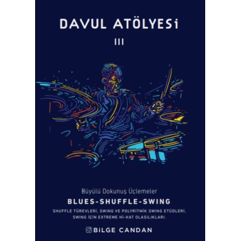 Davul Atölyesi 3 - Büyülü Dokunuş Üçlemeler