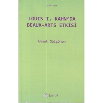 Louis I. Kahnda Beaux-Arts Etkisi