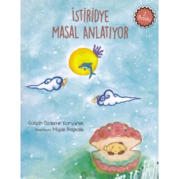 İstiridye Masal Anlatıyor