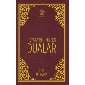 Peygamberimizden Dualar