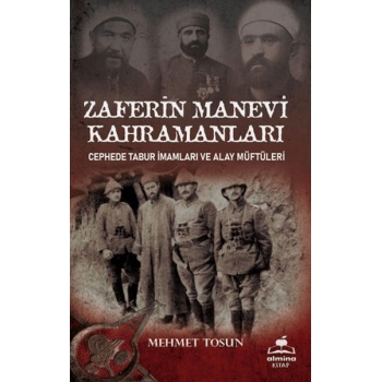 Zaferin Manevi Kahramanları