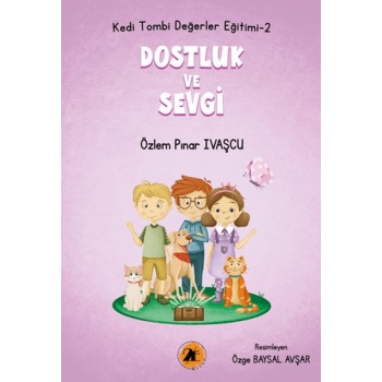 Kedi Tombi-Dostluk ve Sevgi