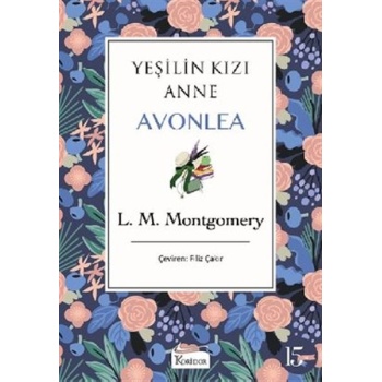 Yeşilin Kızı Anne Avonlea - Mor (Bez Ciltli)