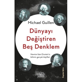 Dünyayı Değiştiren Beş Denklem