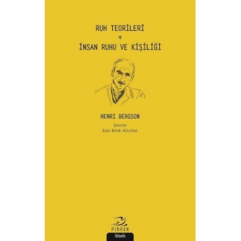 Ruh Teorileri - İnsan Ruhu ve Kişiliği