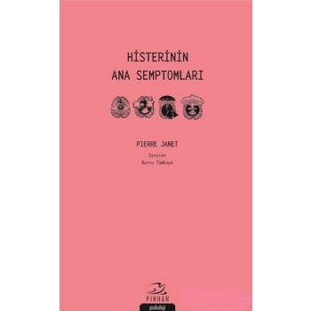 Histerinin Ana Semptomları