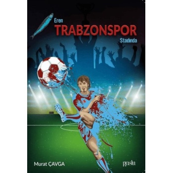 Eren Trabzonspor Stadında