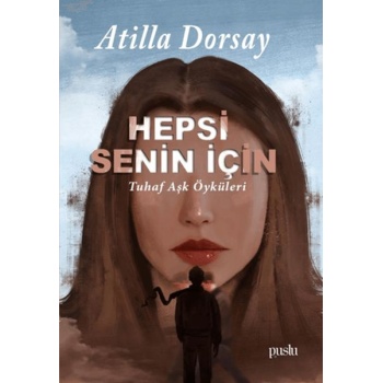 Hepsi Senin İçin