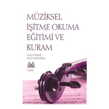 Müziksel İşitme Okuma Eğitimi ve Kuram 2. Kitap