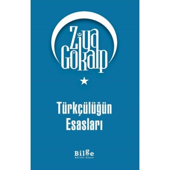 Türkçülüğün Esasları