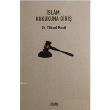 İslam Hukukuna Giriş