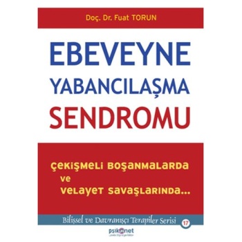 Ebeveyne Yabancılaşma Sendromu