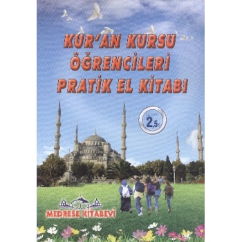 Kuran Kursu Öğrencileri Pratik El Kitabı