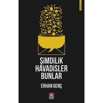 Şimdilik Havadisler Bunlar