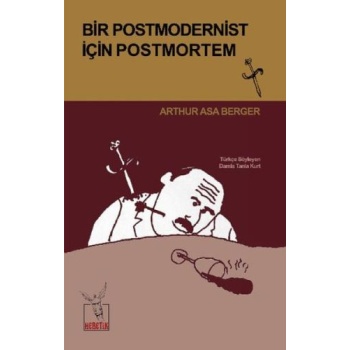 Bir Postmodernist İçin Postmortem