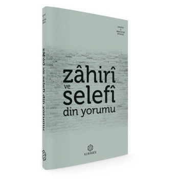 Zahiri ve Selefi Din Yorumu