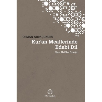 Kuran Meallerinde Edebi Dil Hasr Üslubu Örneği