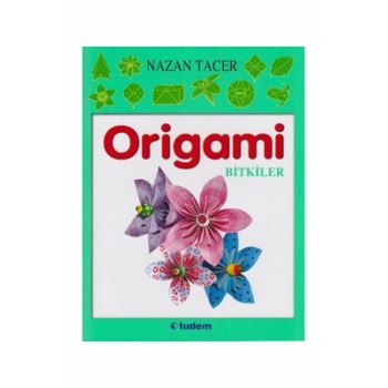 Origami / Bitkiler