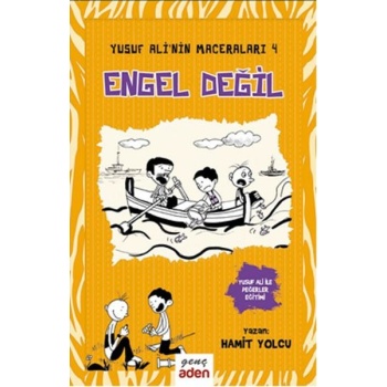 Yusuf Alinin Maceraları 4 - Engel Değil