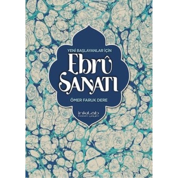 Yeni Başlayanlar İçin Ebru Sanatı
