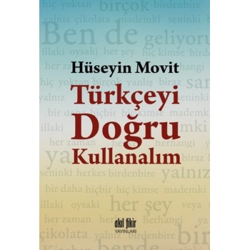 Türkçeyi Doğru Kullanalım