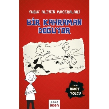 Yusuf Alinin Maceraları 1 - Bir Kahraman Doğuyor