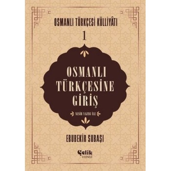 Osmanlı Türkçesine Giriş