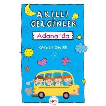 Akıllı Gezginler Adanada