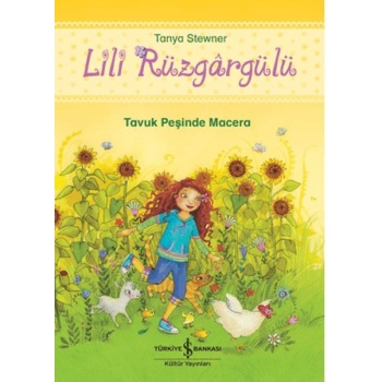 Lili Rüzgargülü - Tavuk Peşinde Macera