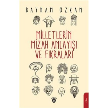 Milletlerin Mizah Anlayışı Ve Fıkraları