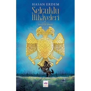 Selçuklu Hikayeleri