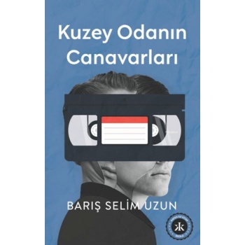Kuzey Odanın Canavarları