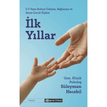 İlk Yıllar