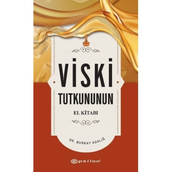Viski Tutkununun El Kitabı