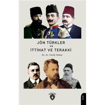 Jön Türkler Ve İttihat Ve Terakki (1860-1926)