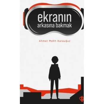 Ekranın Arkasına Bakmak