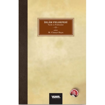 İslam Felsefesi Tarih ve Problemler 2 Cilt