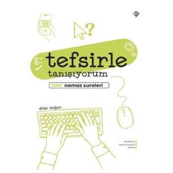 Tefsirle Tanışıyorum Namaz Sureleri