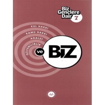 Biz Gençlere Dair 7