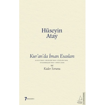 Kur’an’da İman Esasları ve Kader Sorunu