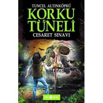 Korku Tüneli 9 - Cesaret Sınavı